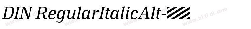 DIN RegularItalicAlt字体转换